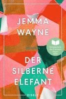 Jemma Wayne - Der silberne Elefant, Häftad