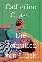 Die Definition von Glück