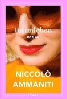 Niccolò Ammaniti - Intimleben, Häftad