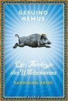 Gesuino Némus - Die Theologie des Wildschweins, Häftad