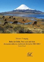 bokomslag Reise in Chile, Peru und auf dem Amazonenstrome, während der Jahre 1827-1832