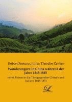 bokomslag Wanderungern in China während der Jahre 1843-1845