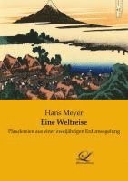 Hans Meyer - Eine Weltreise, Häftad