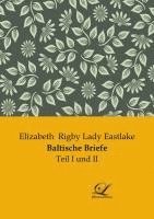 Elizabeth Rigby Lady Eastlake - Baltische Briefe, Häftad