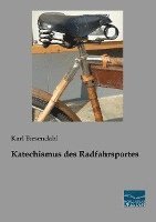 Katechismus des Radfahrsports 1