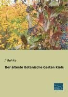 bokomslag Der älteste Botanische Garten Kiels