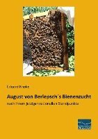 bokomslag August von Berlepsch¿s Bienenzucht