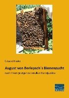 August von Berlepsch¿s Bienenzucht 1