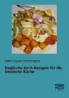 Englische Koch-Rezepte für die Deutsche Küche 1