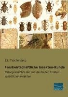 bokomslag Forstwirtschaftliche Insekten-Kunde