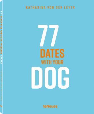 77 Dates with Your Dog 1