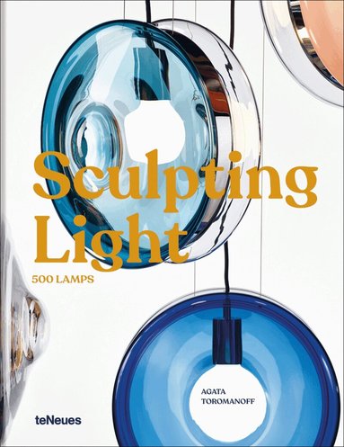 Agata Toromanoff - Sculpting Light, Inbunden