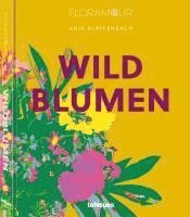 bokomslag Floramour: Wildblumen