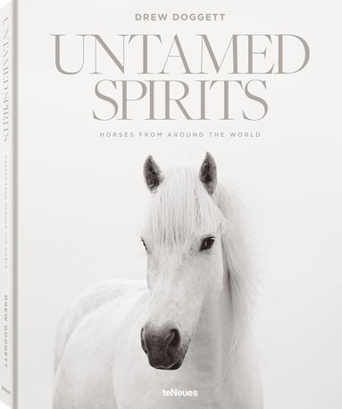 bokomslag Untamed Spirits: Horses from Around the World