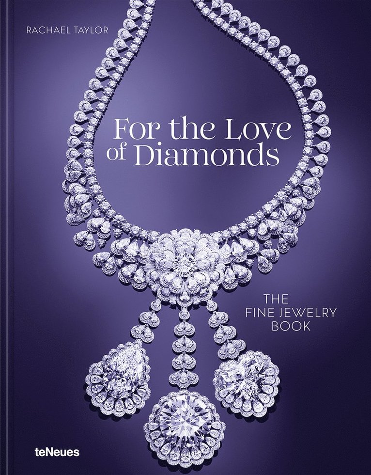 Rachael Taylor - For the Love of Diamonds, Inbunden