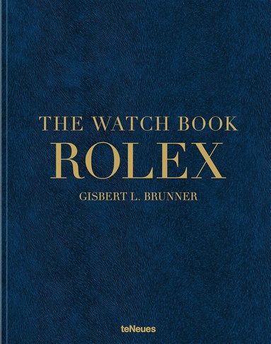 Gisbert L. Brunner - Watch Book Rolex, Inbunden