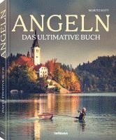 Moritz Rott - Angeln - Das ultimative Buch, Inbunden
