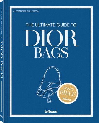 bokomslag Ultimate Guide to Dior Bags