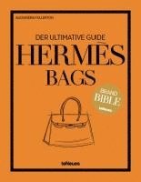 bokomslag Hermès Bags: Der ultimative Guide