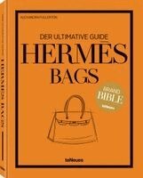 Alexandra Fullerton, Teneues - Hermès Bags: Der ultimative Guide, Inbunden