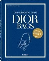 bokomslag Dior Bags: Der ultimative Guide