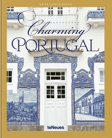 Heide Christiansen - Charming Portugal, Inbunden
