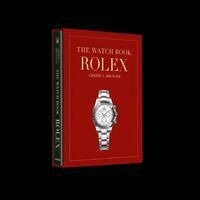 Gisbert L Brunner - Watch Book Rolex: 4th Revised Edition, Inbunden