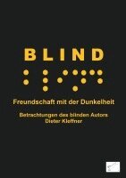 Dieter Kleffner - Blind, Häftad