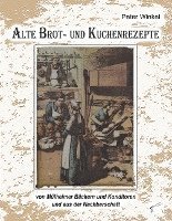 bokomslag Alte Brot- und Kuchenrezepte