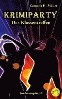 bokomslag Krimiparty Sonderausgabe 16: Das Klassentreffen