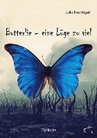 Butterlie - eine Lüge zu viel 1