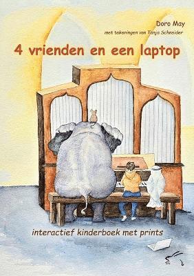 bokomslag 4 vrienden en een laptop