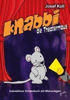 bokomslag Knabbi, die Theatermaus