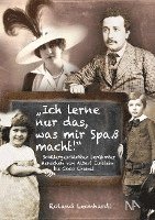 bokomslag Ich lerne nur das, was mir Spaß macht