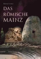 bokomslag Das römische Mainz