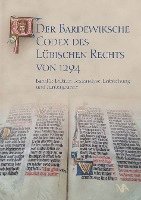 Der Bardewiksche Codex des Lübischen Rechts von 1294 1