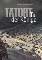 bokomslag Tatort: Tal der Könige