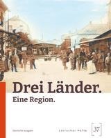 Drei Länder. 1