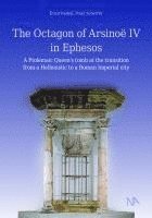 bokomslag The Octagon of Arsinoë IV in Ephesos