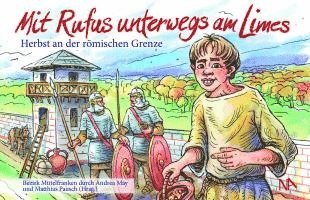 bokomslag Mit Rufus unterwegs am Limes