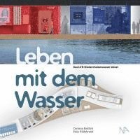 bokomslag Leben mit dem Wasser