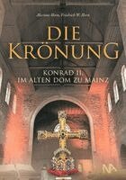 Martina Horn, Friedrich W. Horn - Die Krönung, Inbunden