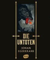 Johan Egerkrans - Die Untoten, Inbunden