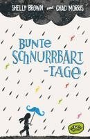 bokomslag Bunte Schnurrbart-Tage