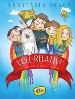 bokomslag Voll relativ!² Die Nacht, in der die Farben verschwanden