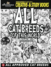 bokomslag All Cat Breeds of This World