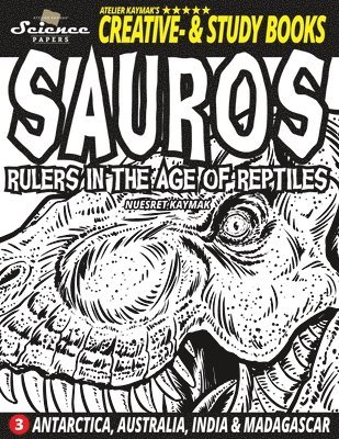 bokomslag SAUROS Rulers in the Age of Reptiles