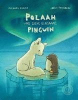 bokomslag POLAAH und der einsame PINGUIN