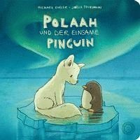 Polaah und der einsame Pinguin 1