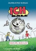Peter Großmann, Jola Bilko - Ich Ball, Inbunden